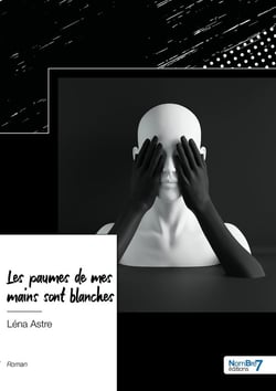 Les paumes de mes mains sont blanches