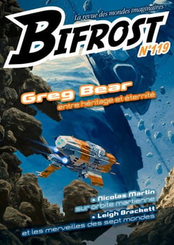 Bifrost n.119 : Greg Bear, entre héritage et éternité