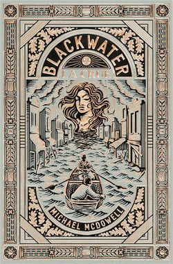 Blackwater Tome 1 : La crue