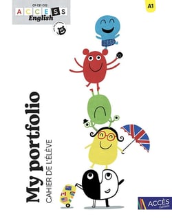 Access english : CP, CE1, CE2 - My portfolio - Cahier de l'élève