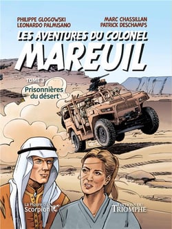 Les aventures du Colonel Mareuil Tome 3 : Prisonnières du désert