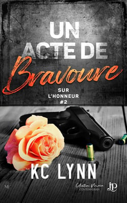 Sur l'honneur Tome 2 : Un acte de bravoure