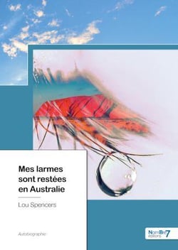 Mes larmes sont restées en Australie