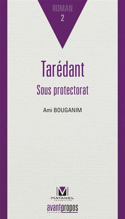 TAREDANT : SOUS PROTECTORAT