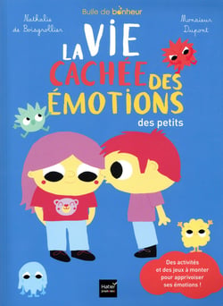 La vie cachée des émotions des petits