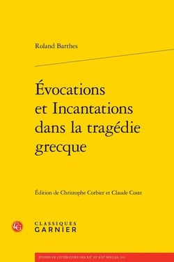 Évocations et incantations dans la tragédie grecque