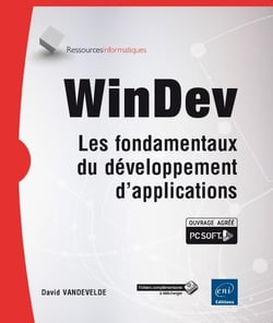 WinDev - les fondamentaux du développement d'applications