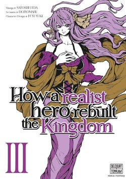How a realist hero rebuilt the kingdom Tome 3