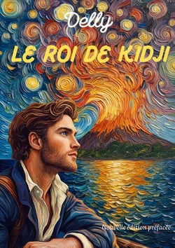 Le roi de Kidji : Nouvelle édition préfacée