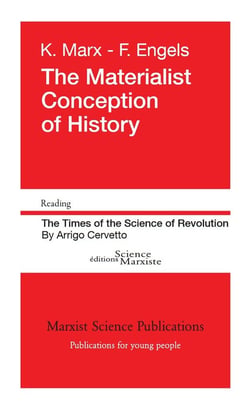 The Materialist Conception of History