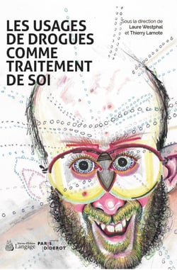 Les usages de drogues comme traitement de soi