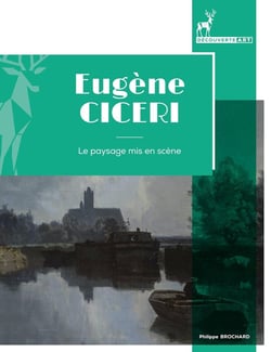 Eugène Cicéri (1813-1890) - le paysage mis en scène