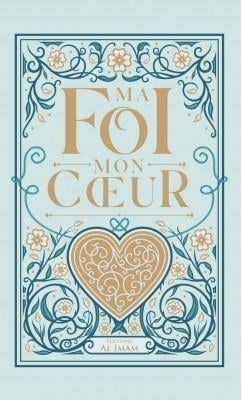 Ma foi mon coeur