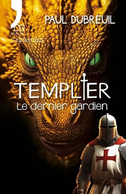 Templier : Le dernier gardien