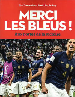 Merci les bleus 2022 : aux portes de la victoire (édition 2022)