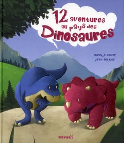 12 aventures au pays des dinosaures