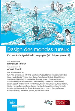 Design des mondes ruraux : Ce que le design fait à la campagne (et réciproquement)