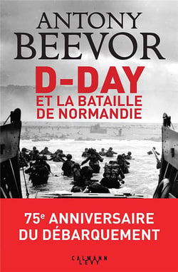 D-day et la bataille de Normandie