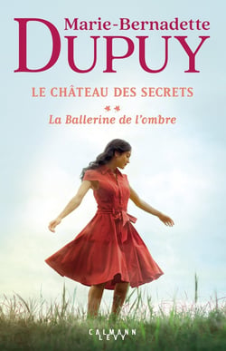 Le château des secrets Tome 2 : la ballerine de l'ombre