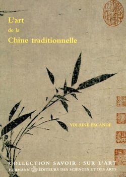 L'art de la Chine traditionnelle