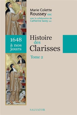 Histoire des Clarisses Tome 2 (1648 à nos jours)