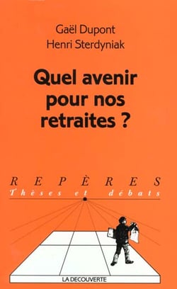 Quel avenir pour nos retraites ?