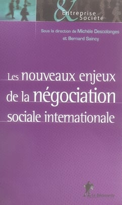 Les nouveaux enjeux de la négociation sociale internationale
