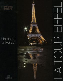 La tour eiffel - un phare universel