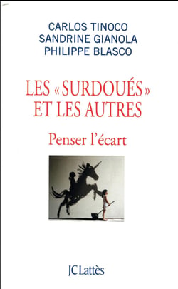 Les "surdoués" et les autres - penser l'écart
