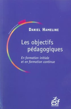 Les objectifs pedagogiques en formation initiale et continue (14E EDITION)