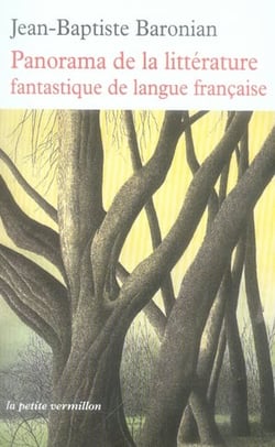 Panorama de la littérature fantastique de langue française