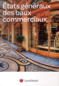 États généraux des baux commerciaux