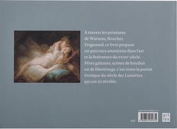 Peintures galantes & libertines - Watteau, Boucher, Fragonard...