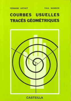 Courbes usuelles, tracés géométriques