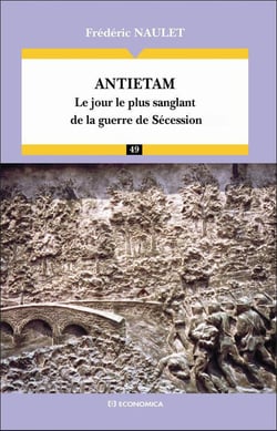 Antietam - le jour le plus sanglant de lal guerre de sécession