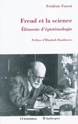 Freud et la science - éléments d'épistémologie