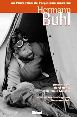 Hermann Buhl ou l'invention de l'alpinisme moderne