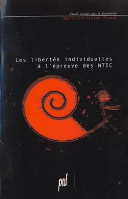 LES LIBERTES INDIVIDUELLES A L'EPREUVE DES NOUVELLES TECHNOLOGIES DE L'INFORMATION - [ACTES DE LA JO