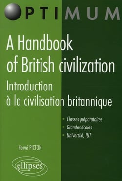 Handbook of british civilization - introduction à la civilisation britannique