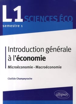 Introduction générale à l'économie -  microéconomie-macroéconomie - L1 semestre 1