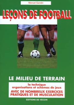 Lecons de football : milieu de terrain
