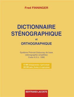 Dictionnaire sténographique et orthographique