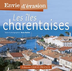 Envie D'Evasion : Iles Charentaises