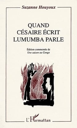 Quand Césaire écrit Lumumba parle