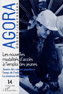 REVUE AGORA DEBATS JEUNESSES Tome 14 : les nouvelles modalités d'accès à l'emploi des jeunes