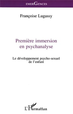PREMIERE IMMERSION EN PSYCHANALYSE
