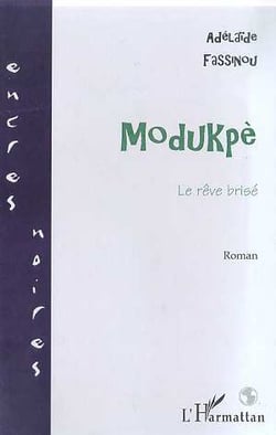 Modukpe - le reve brise