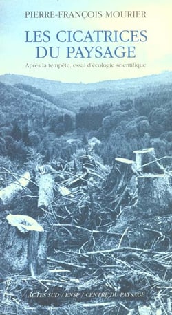 Les Cicatrices du paysage