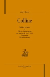 Colline - édition critique et édition diplomatique du manuscrit ms a 9811