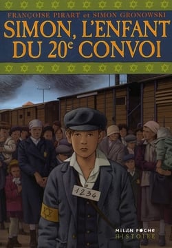 Simon, l'enfant du 20e convoi